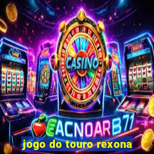 jogo do touro rexona